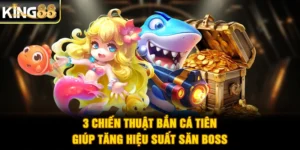 3 Chiến Thuật Bắn Cá Tiên Giúp Tăng Hiệu Suất Săn Boss